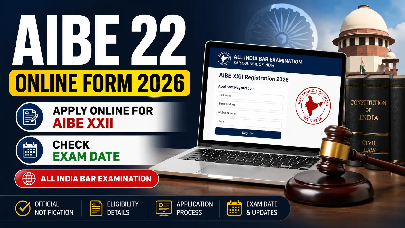 AIBE 22 Online Form 2026, Apply Online for AIBE XXII, Check Exam Date