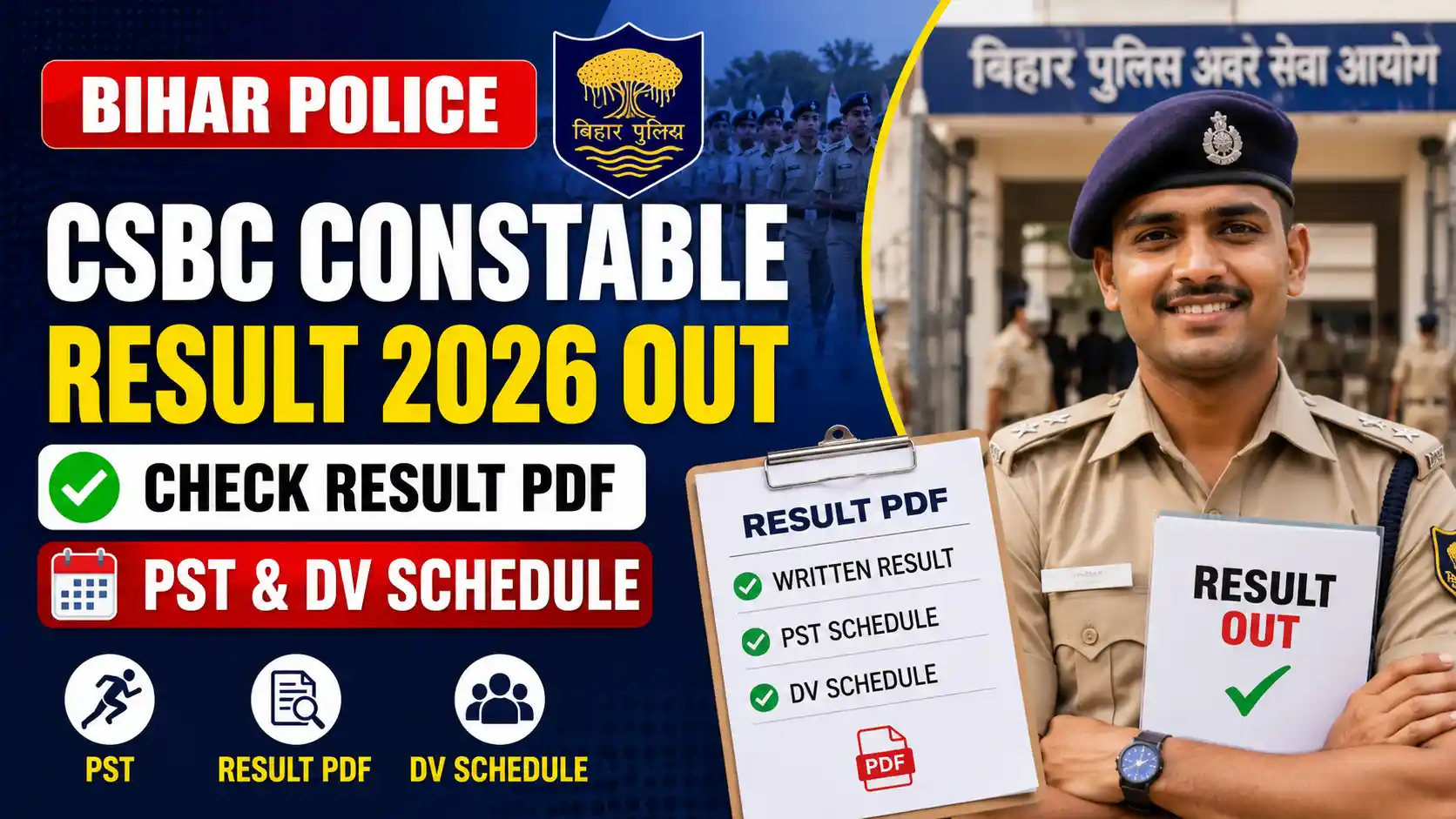 Bihar Police CSBC Constable Result 2026 Out, Check Result PDF, PST & DV Schedule