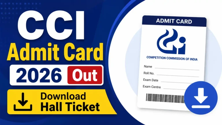 CCI Admit Card 2026 Out: Download Hall Ticket