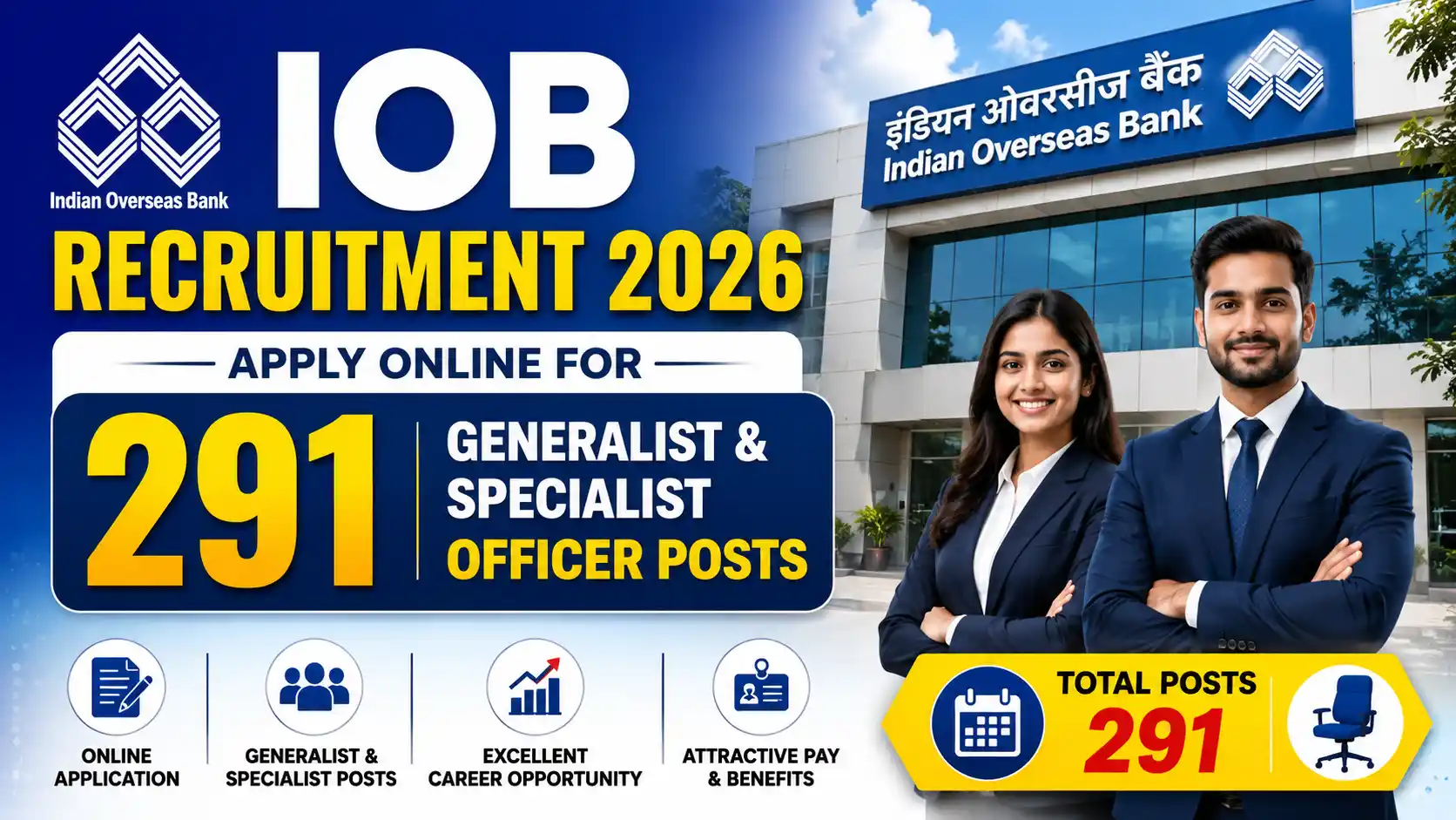 IOB Recruitment 2026 Apply Online for 291 Generalist & Specialist Officer Posts