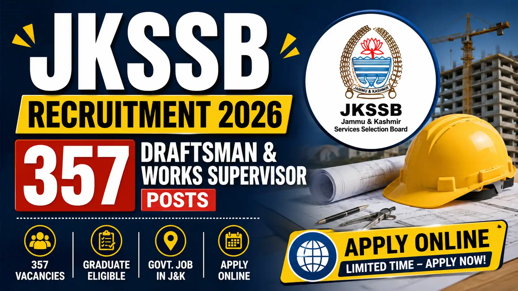 JKSSB Recruitment 2026 357 Draftsman & Works Supervisor Posts, Apply Online
