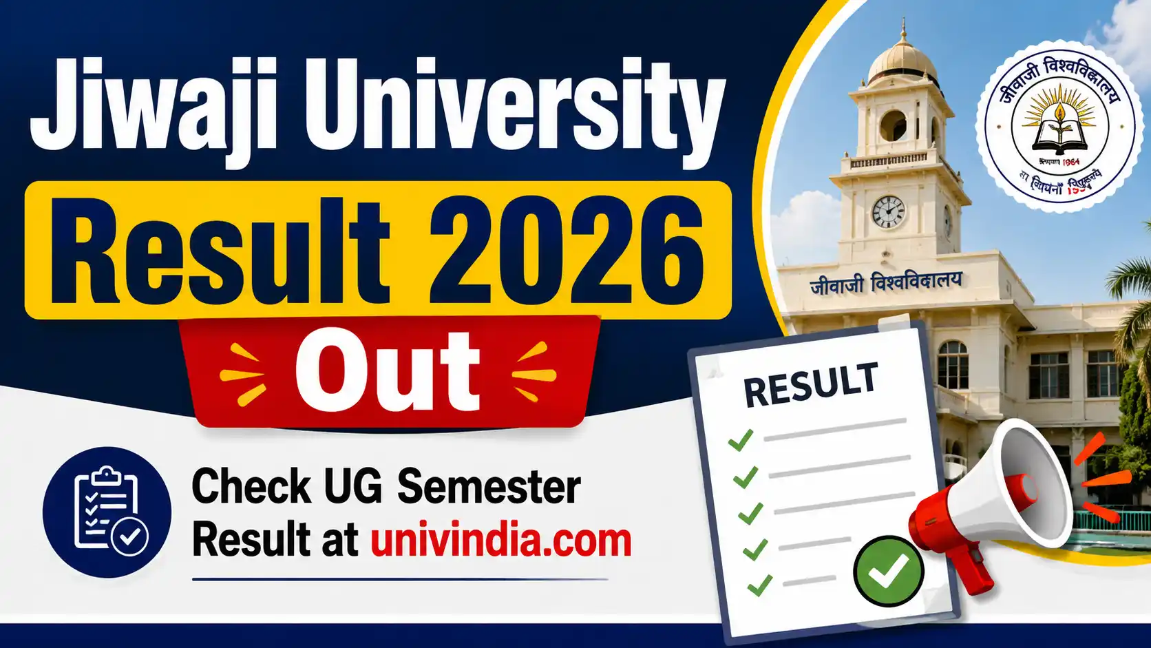 Jiwaji University Result 2026 Out, Check UG Semester Result at univindia.com