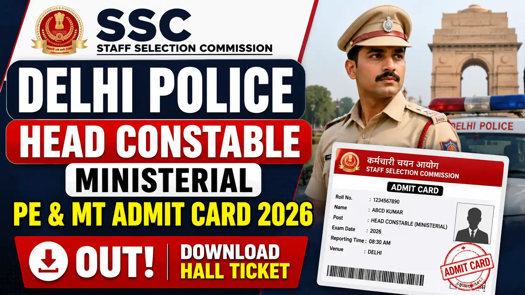 SSC Delhi Police Head Constable Ministerial PE & MT Admit Card 2026 Out, Download Hall Ticket