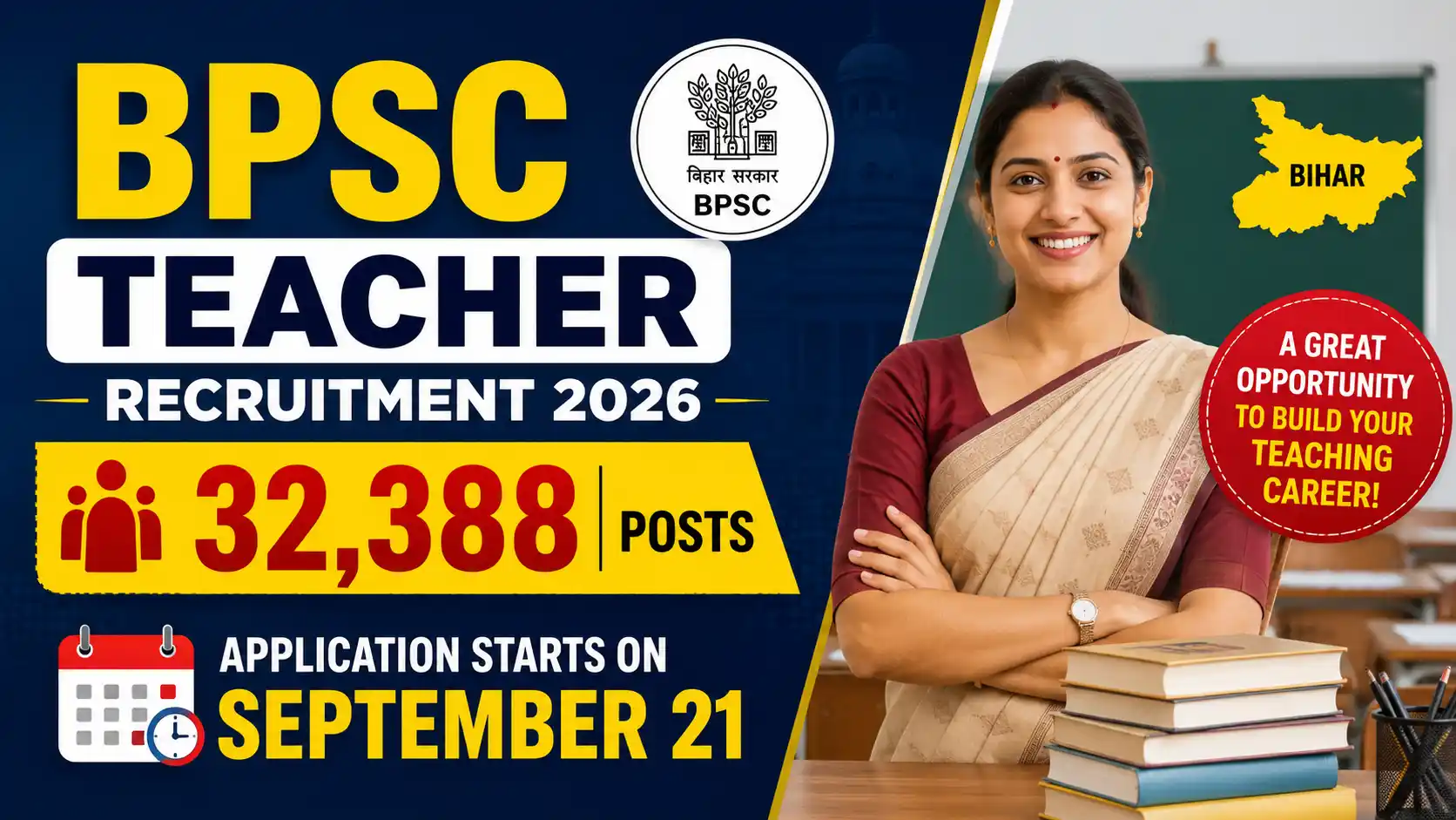 BPSC Teacher Recruitment 2026 32,388 Posts, Application Starts on September 21