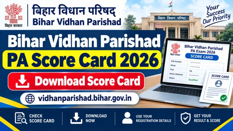 Bihar Vidhan Parishad PA Score Card 2026: Download Score Card @vidhanparishad.bihar.gov.in