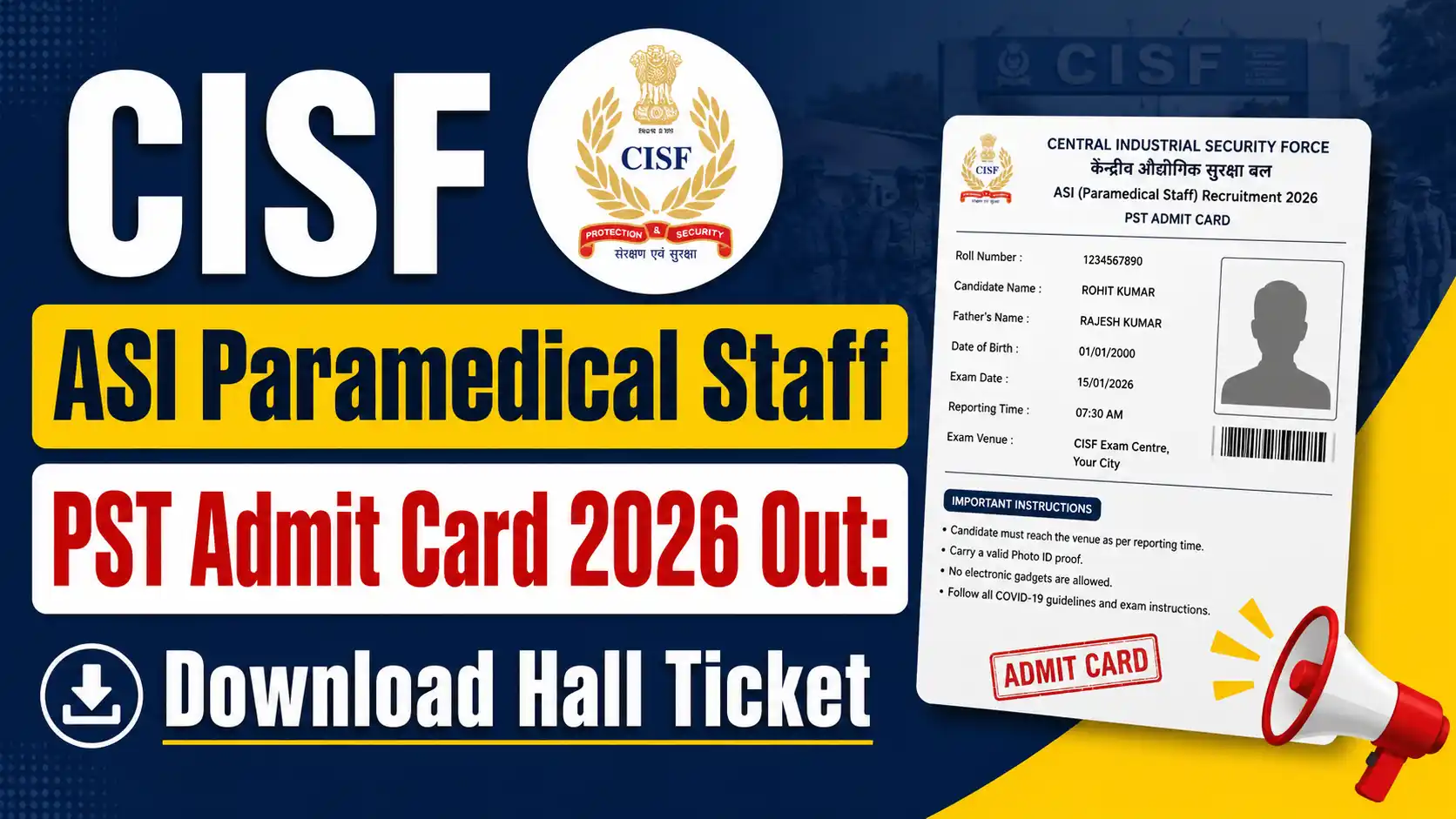 CISF ASI Paramedical Staff PST Admit Card 2026 Out