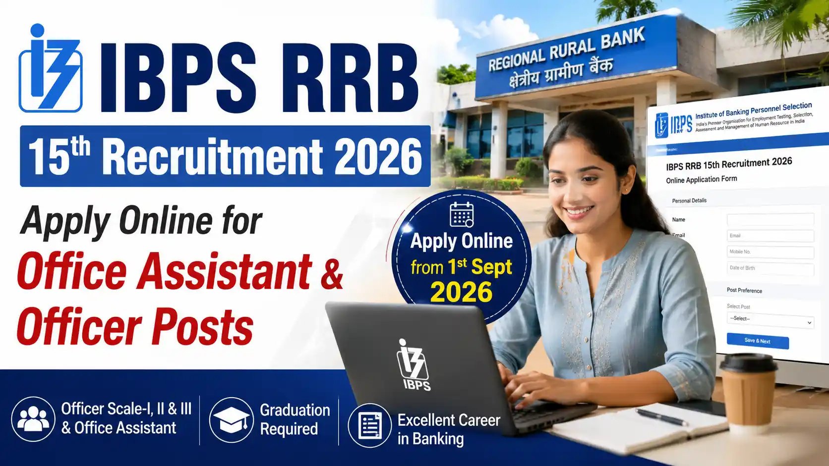 IBPS RRB 15th Recruitment 2026 Apply Online for Office Assistant & Officer Posts