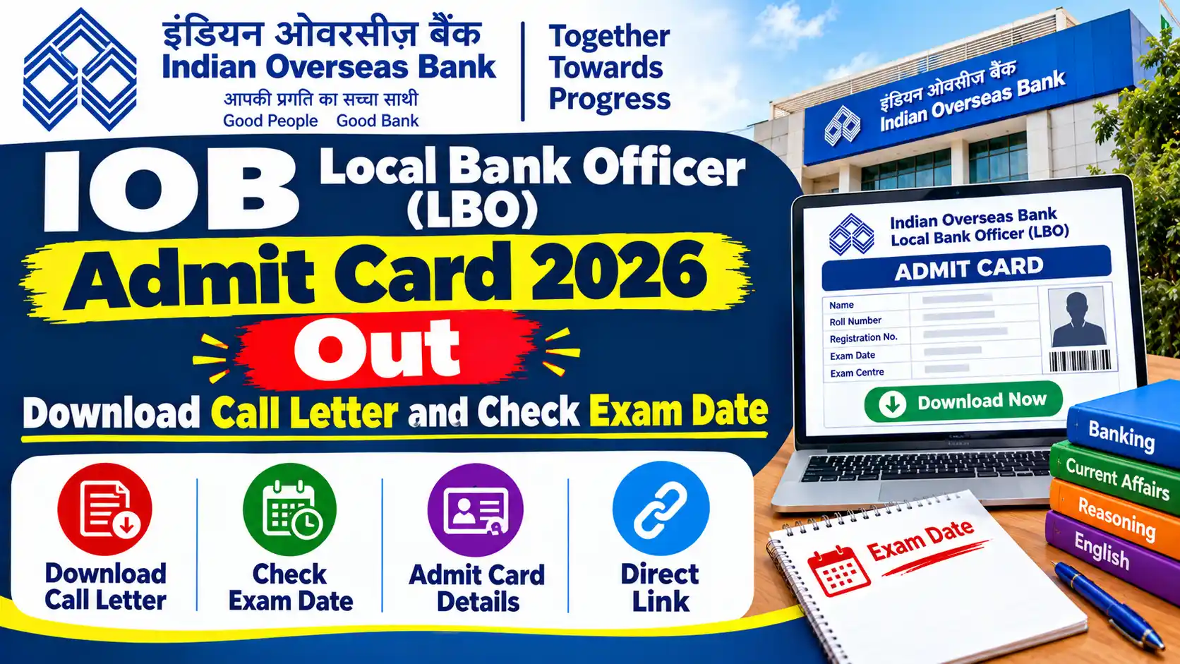 IOB Local Bank Officer LBO Admit Card 2026 Out