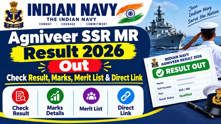 Indian Navy Agniveer SSR MR Result 2026 Out: Check Result, Marks, Merit List & Direct Link