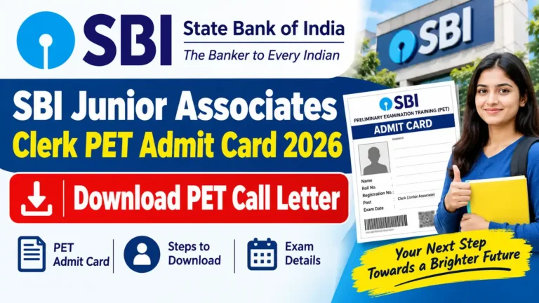 SBI Junior Associates Clerk PET Admit Card 2026: Download PET Call Letter