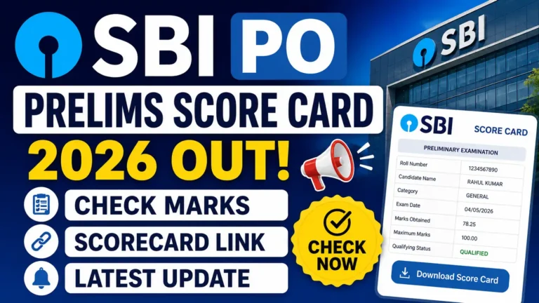 SBI PO Prelims Score Card 2026 Out: Check Marks, Scorecard Link & Latest Update