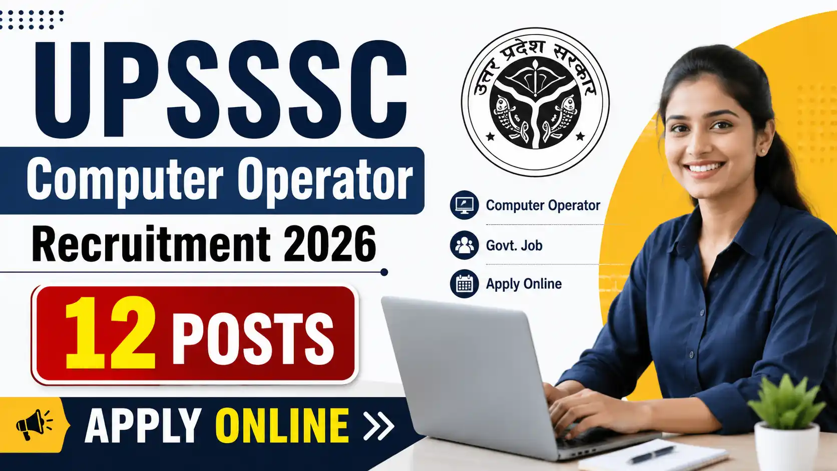 UPSSSC Computer Operator Recruitment 2026 12 Posts, Apply Online