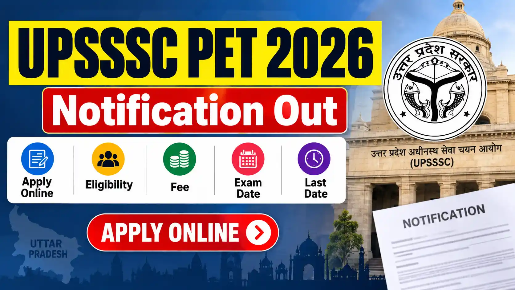 UPSSSC PET 2026 Notification Out Apply Online, Eligibility, Fee, Exam Date & Last Date